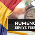 Rumence Seviye Tespit