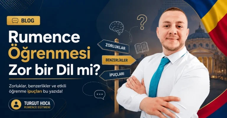 Rumence Öğrenmesi Zor bir Dil mi?