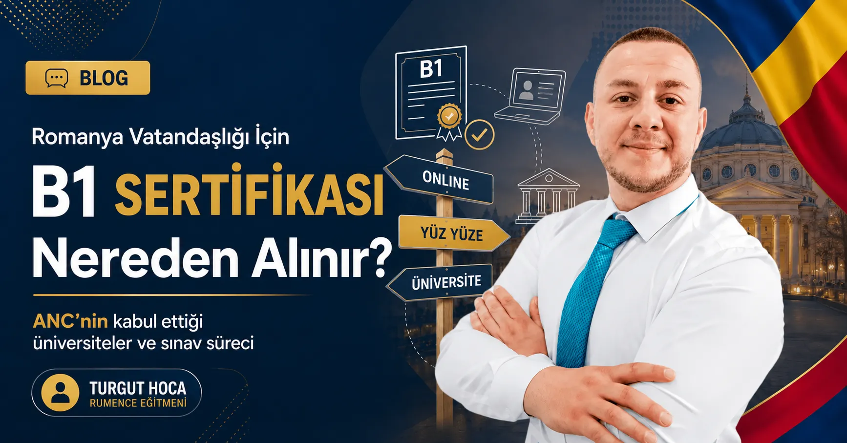 Romanya Vatandaşlığı İçin B1 Sertifikası Nereden Alınır?